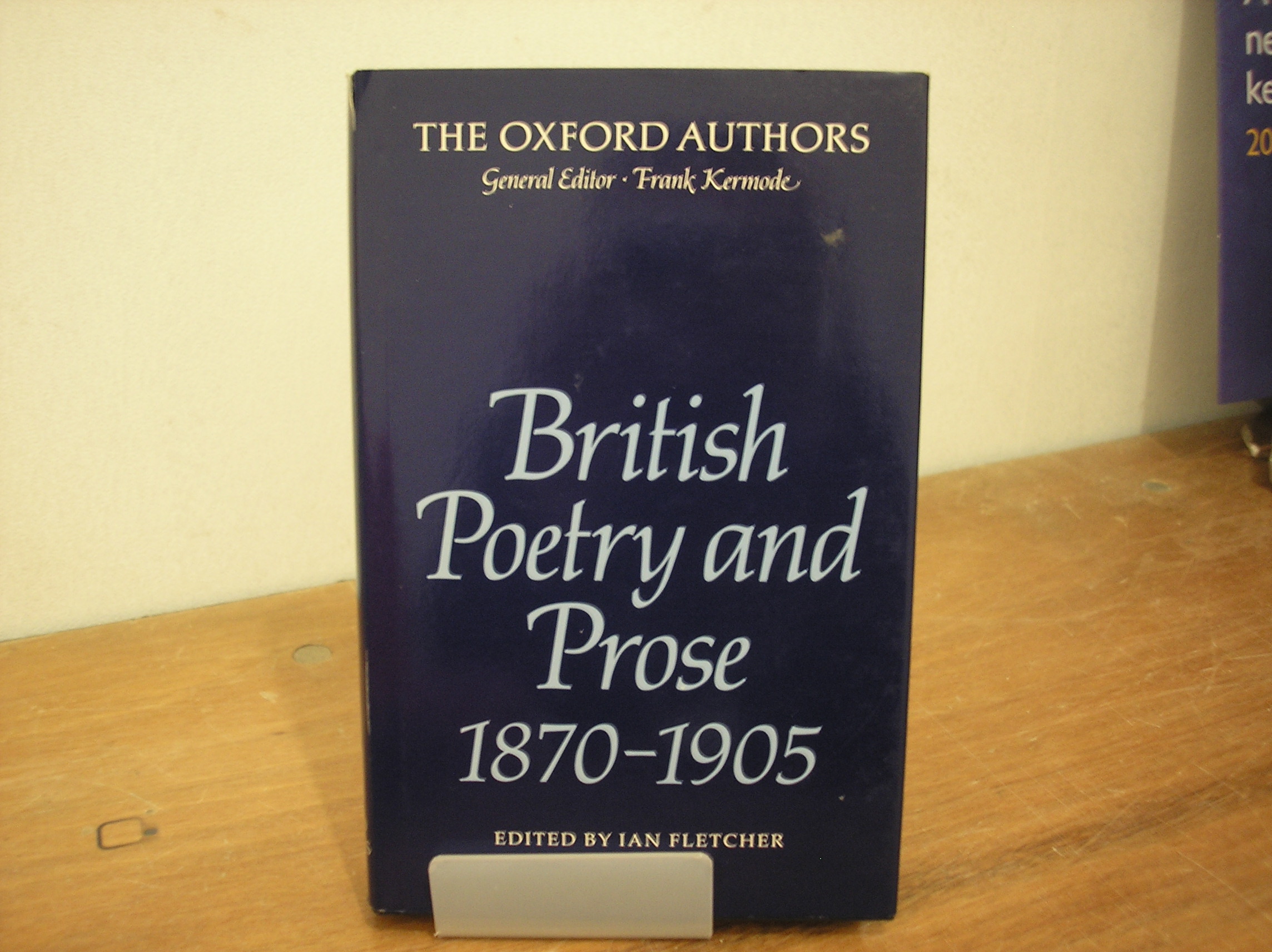 Image 0 of The Oxford Authors British Poetry and Prose 1870-1905