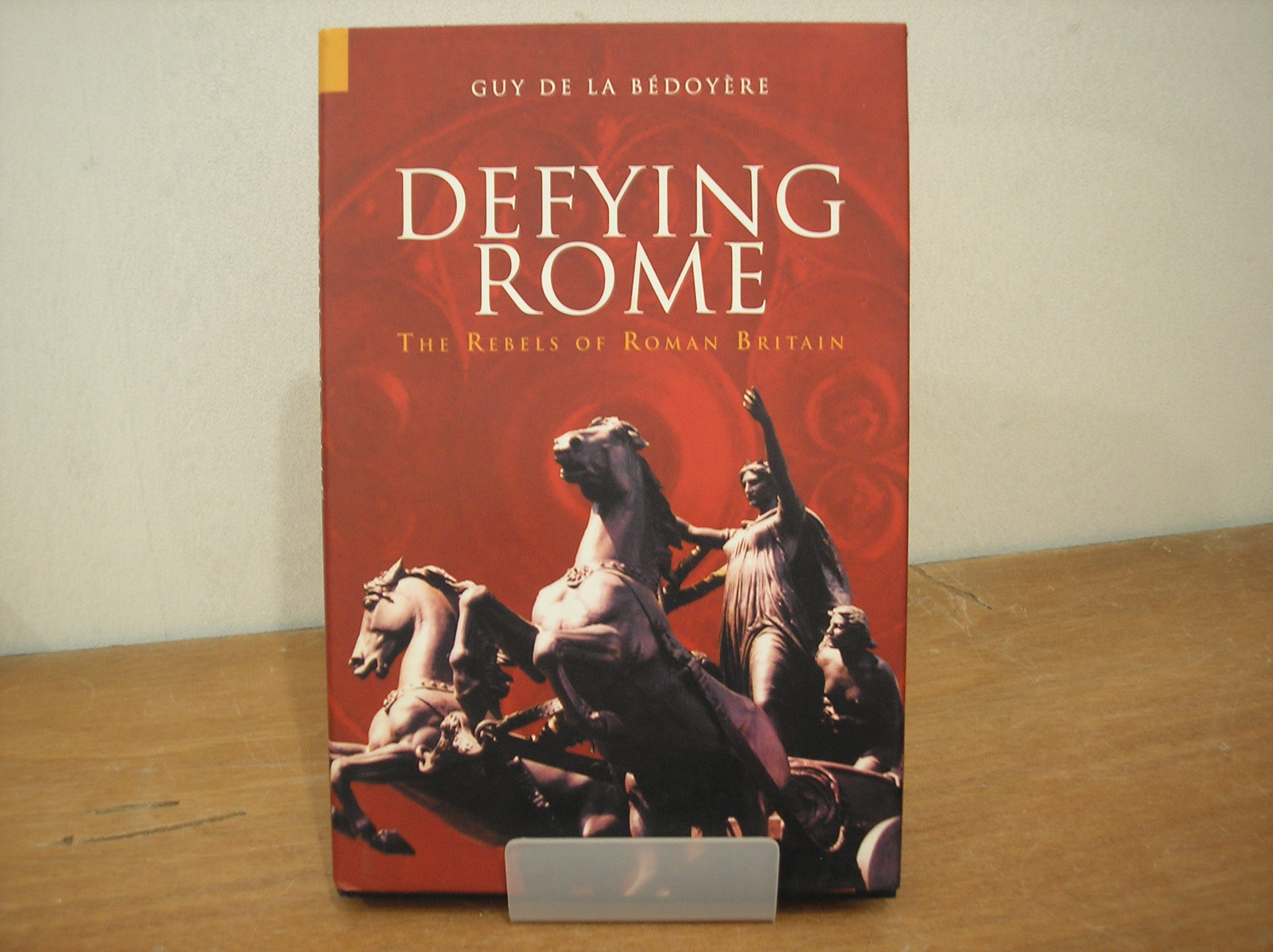 Image 0 of Defying Rome: The Rebels of Roman Britain