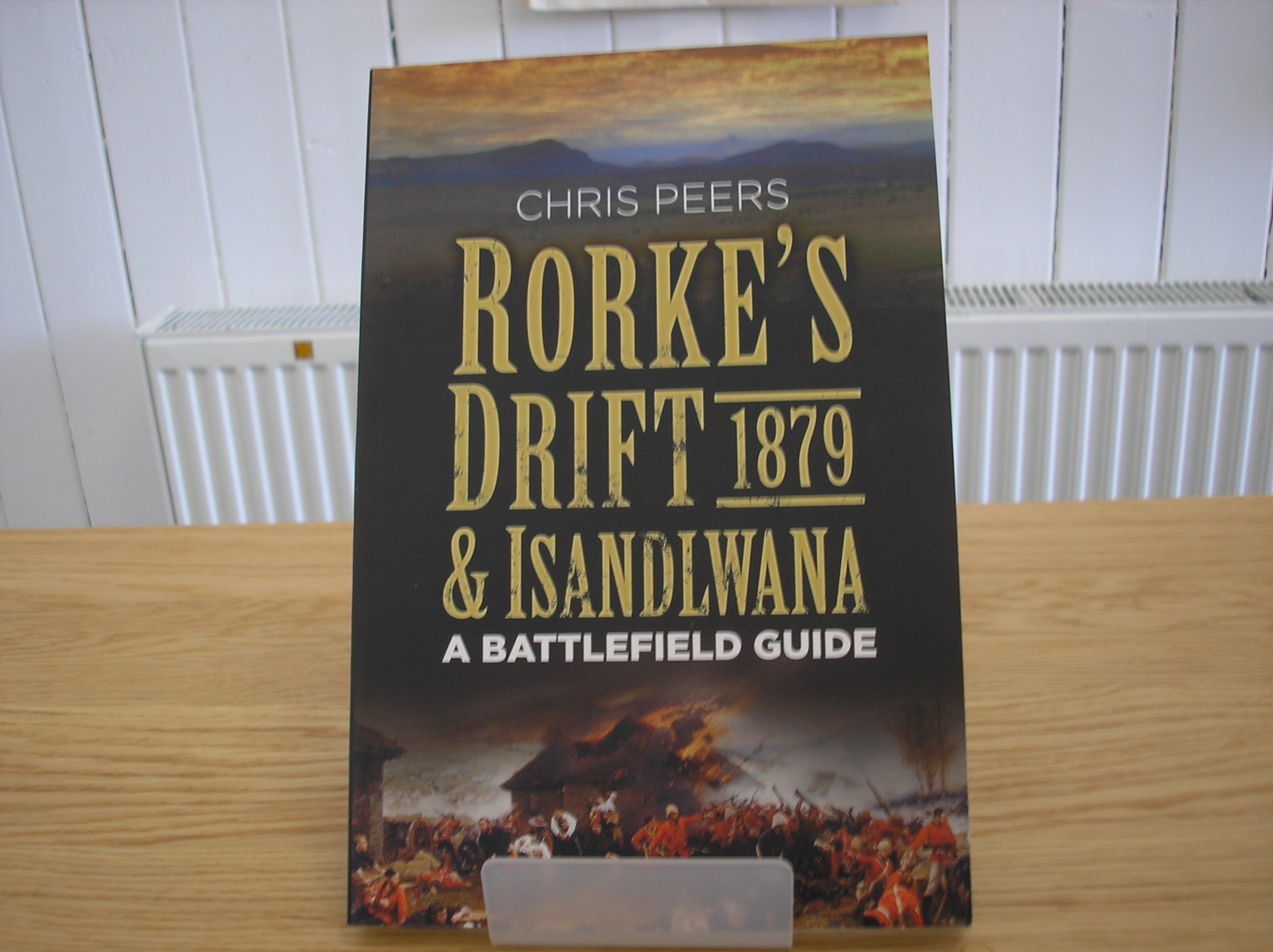 Image 0 of Rorke's Drift & Isandlwana 1879: A Battlefield Guide