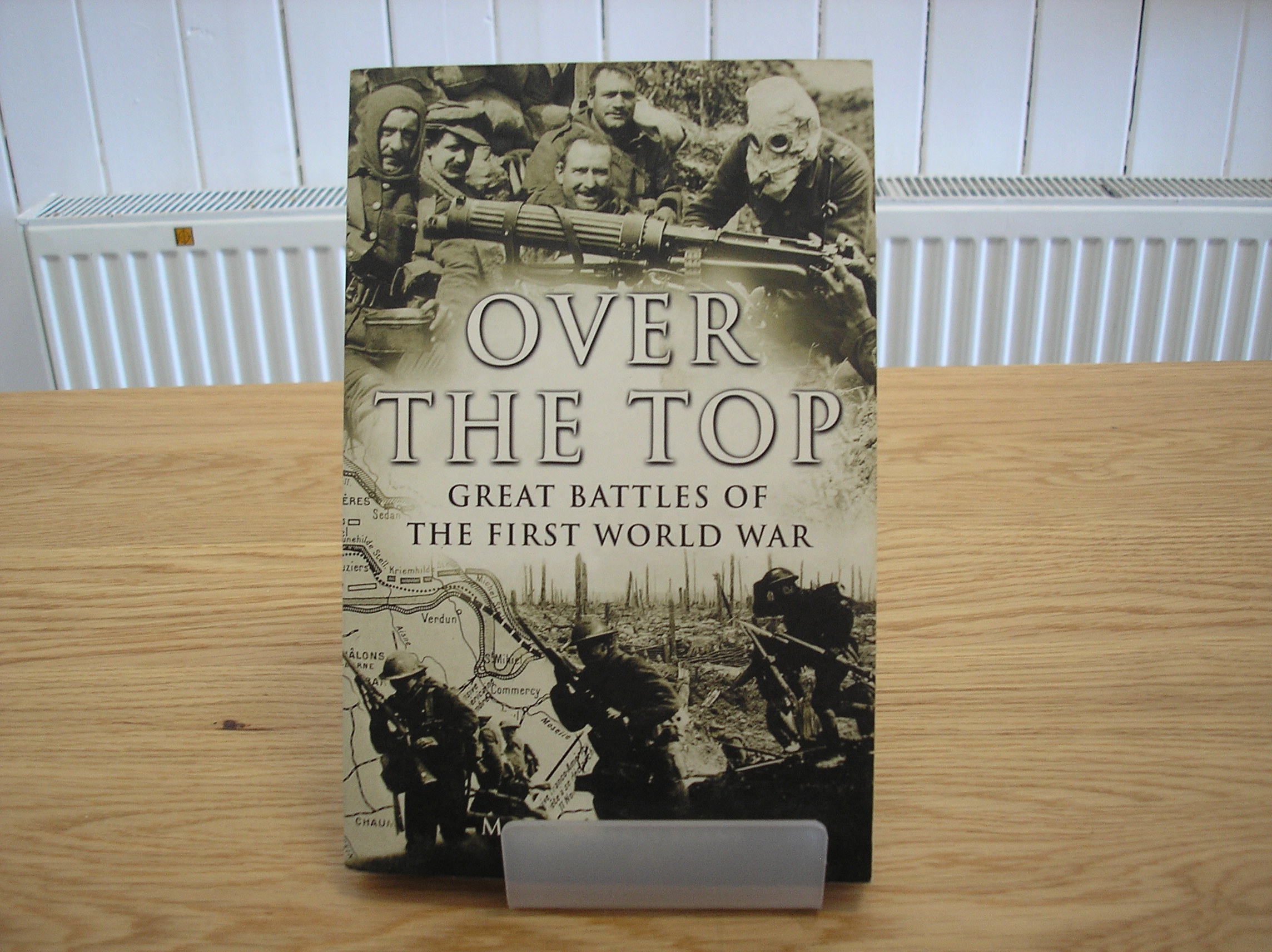 Image 0 of Over the Top: Great Battles Of The First World War