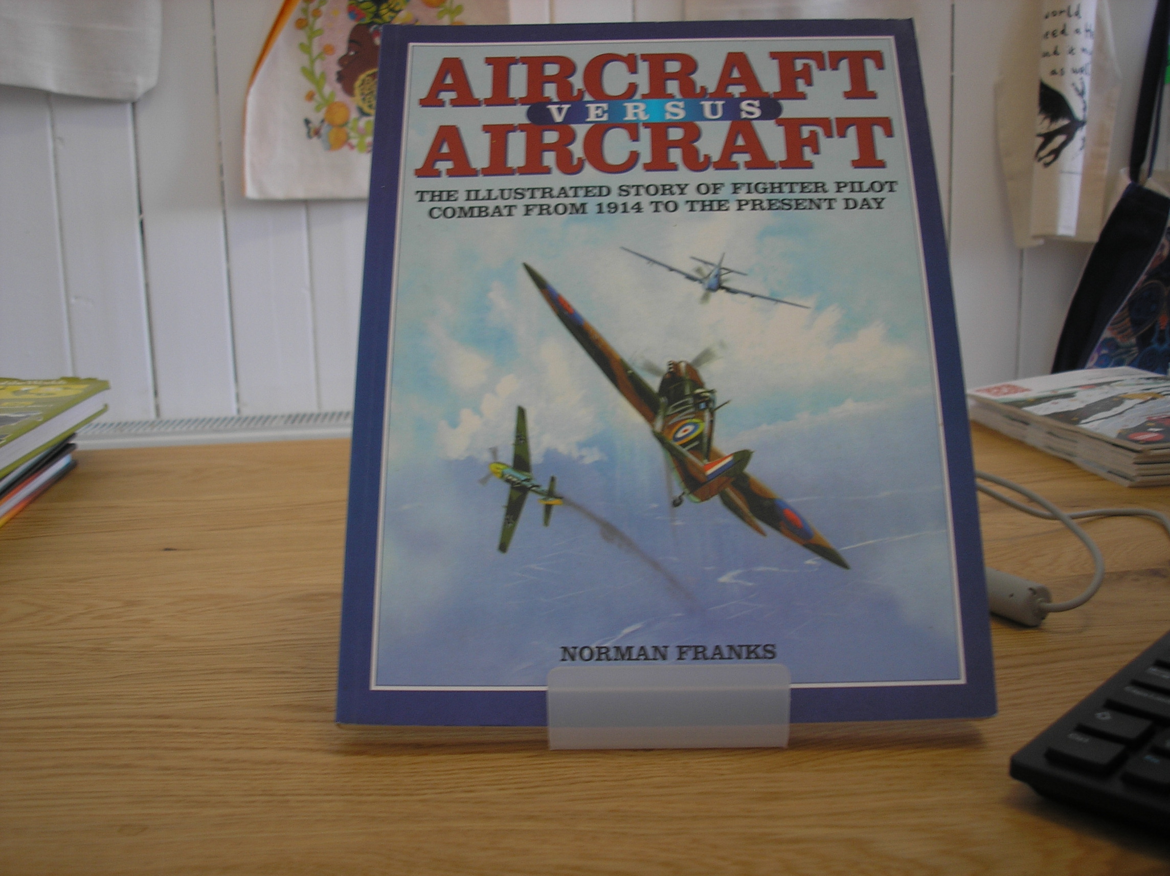 Image 0 of Aircraft Versus Aircraft