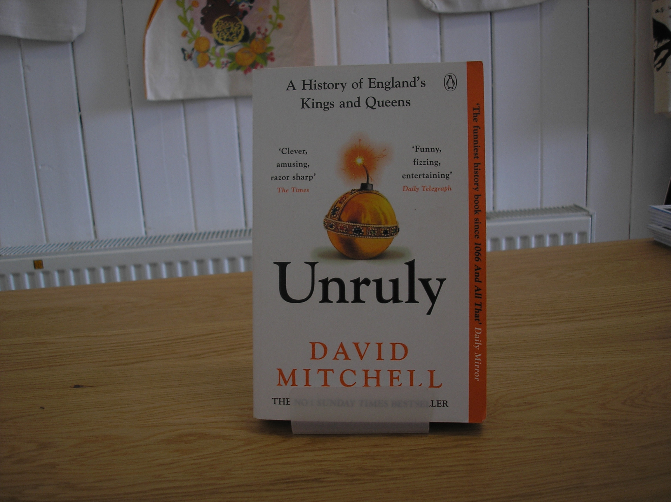 Image 0 of Unruly A History Of England's Kings and Queens