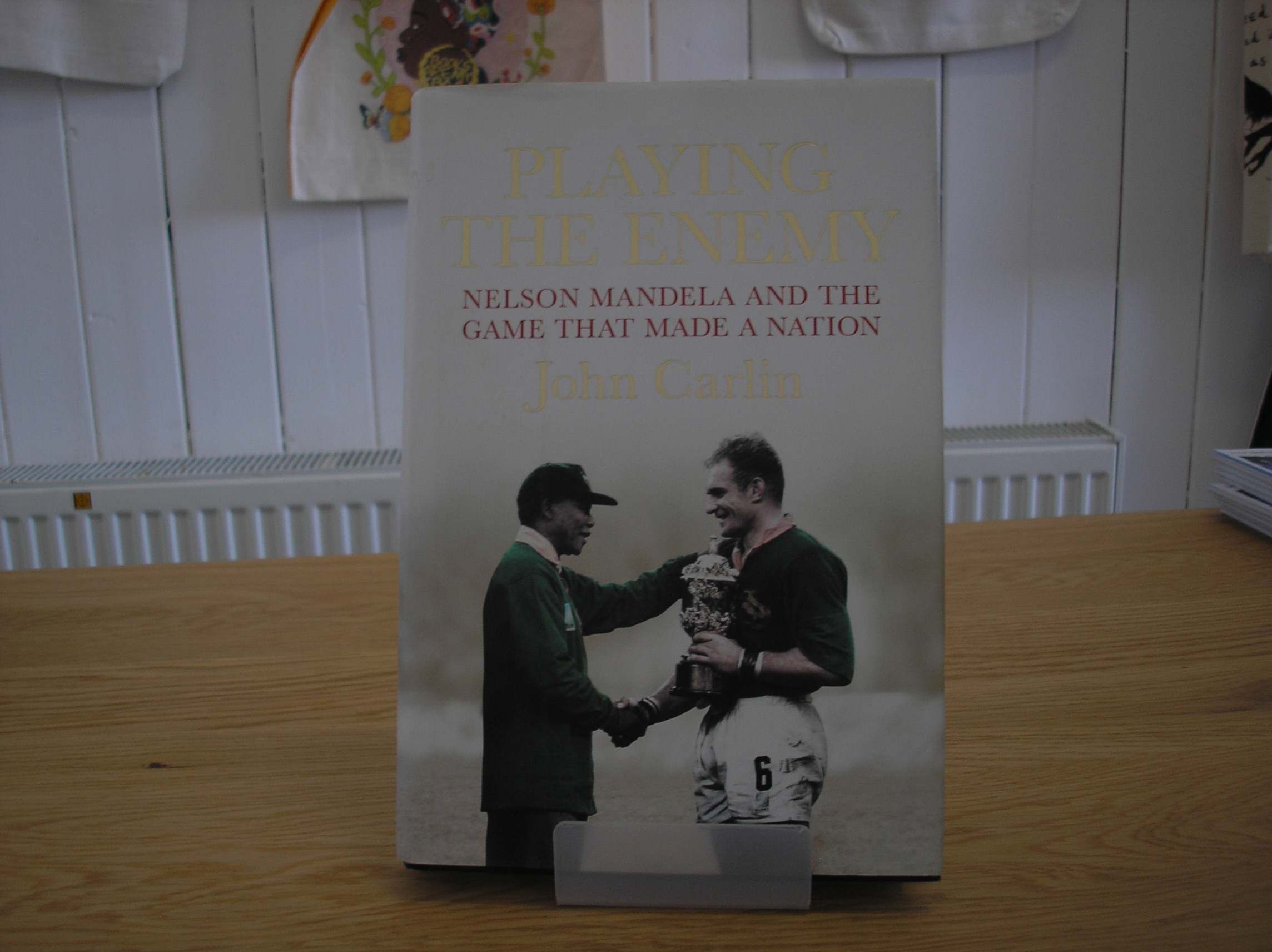Image 0 of Playing The Enemy Nelson Mandela and the Game that made a Nation