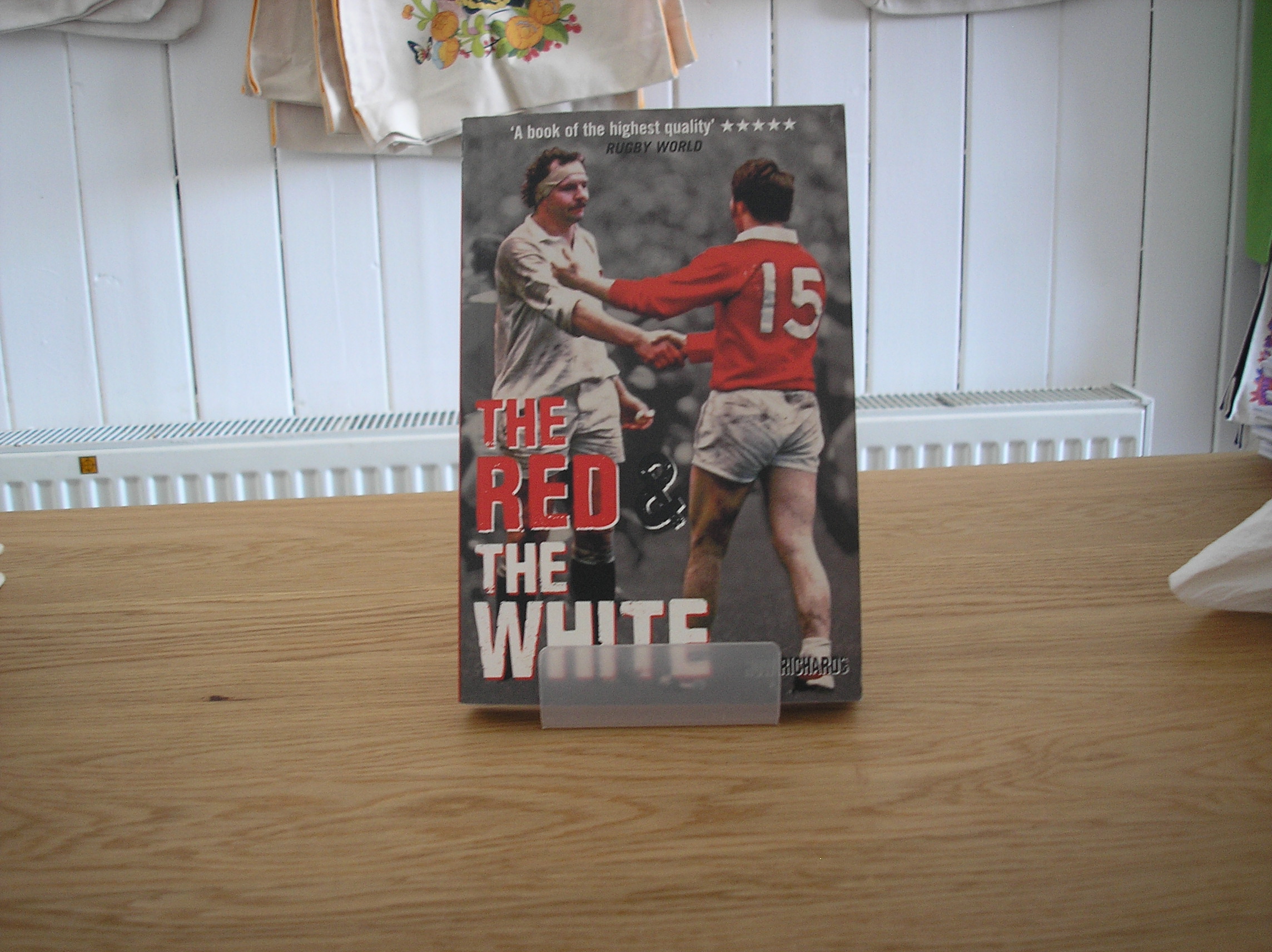 Image 0 of The Red & The White The Story of England V Wales Rugby