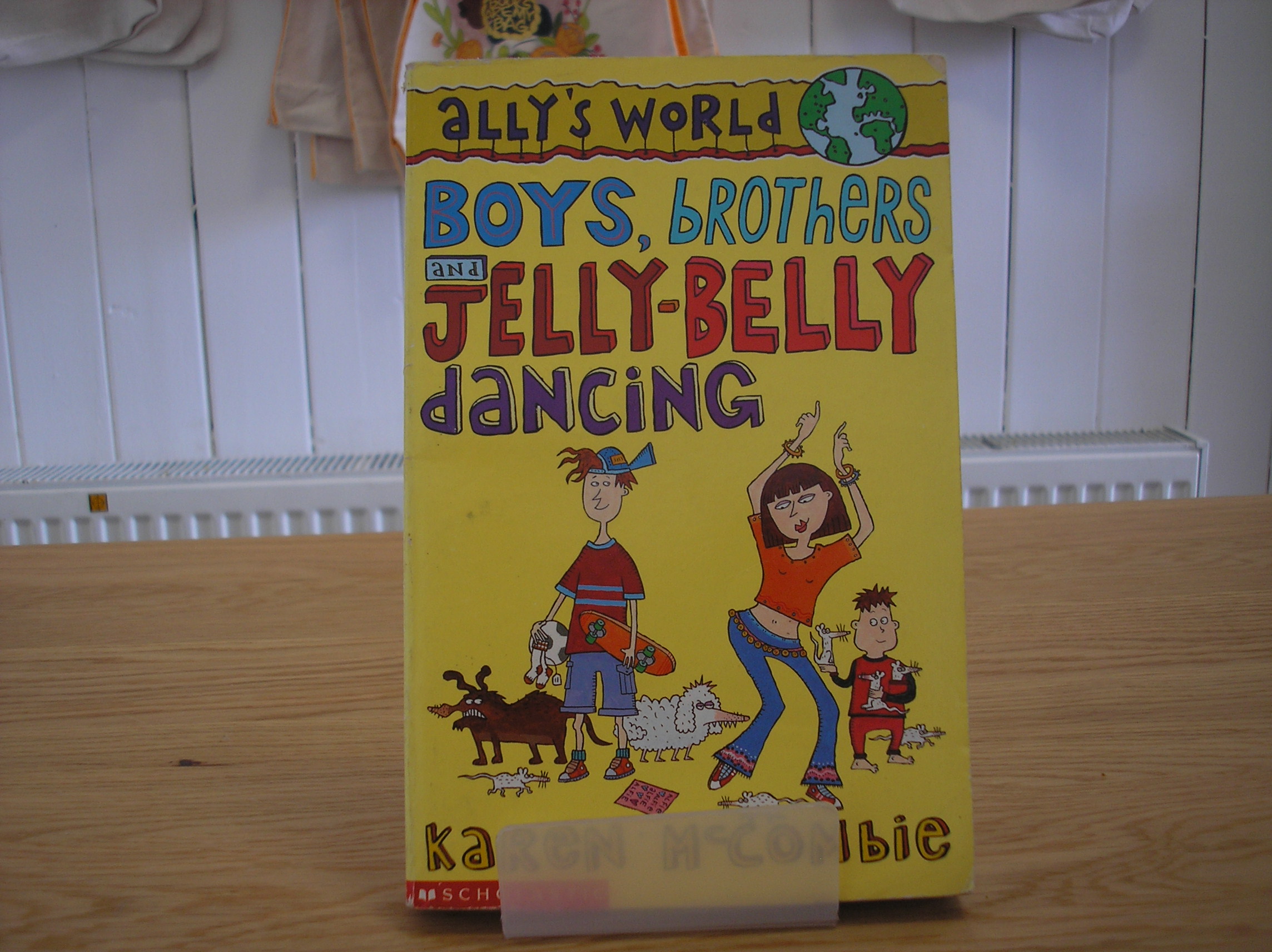 Image 0 of ally's world Boys, Brothers and Jelly-Belly Dancing FIRST EDITION