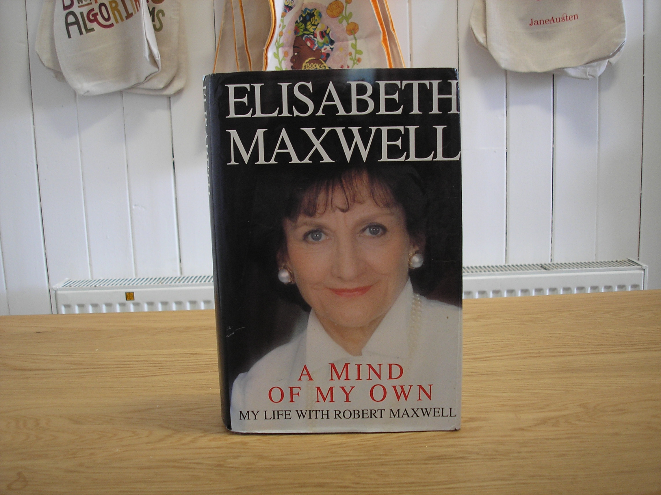 Image 0 of A Mind Of My Own My Life With Robert Maxwell FIRST EDITION