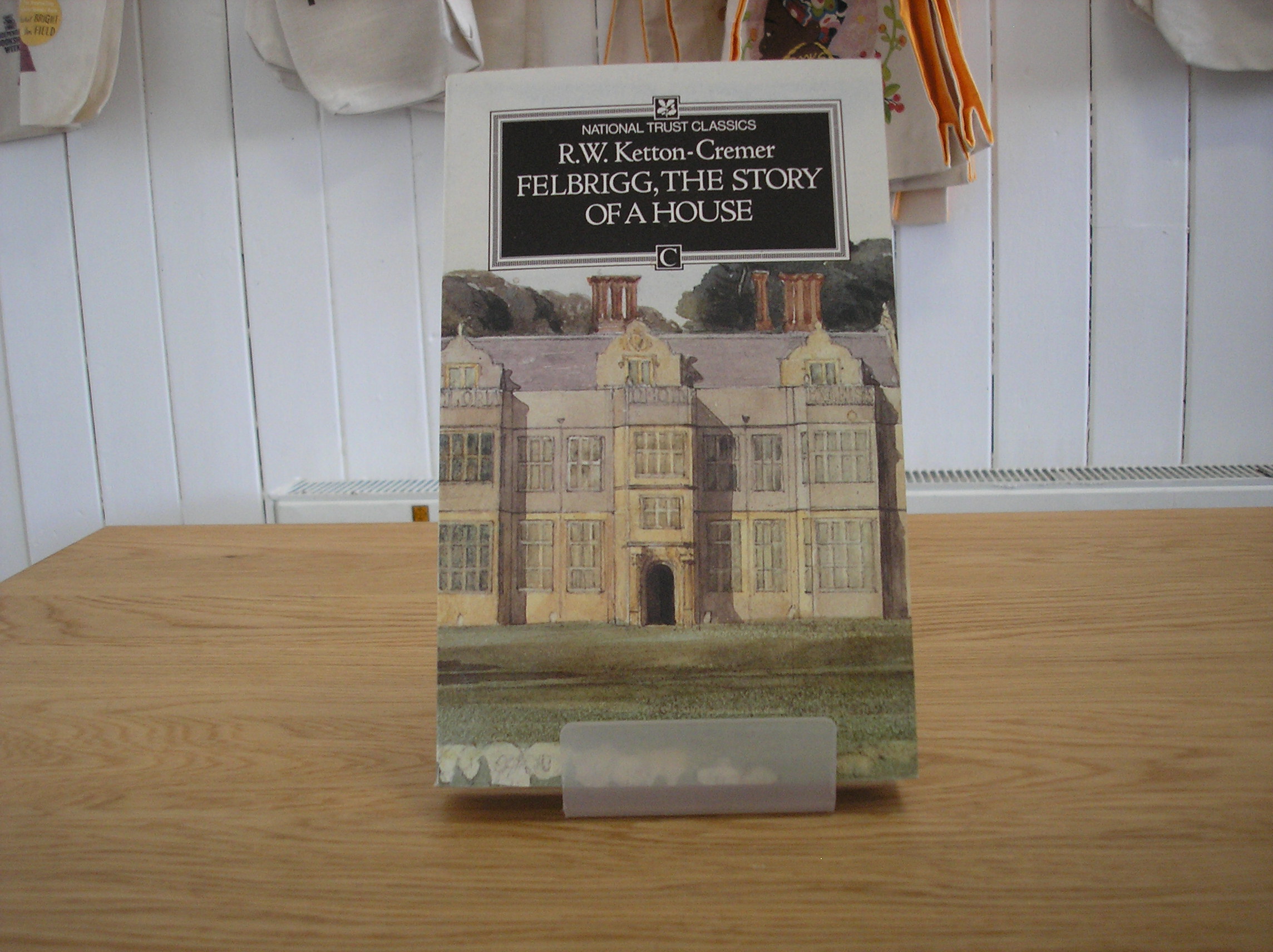Image 0 of Felbrigg,The Story Of A House