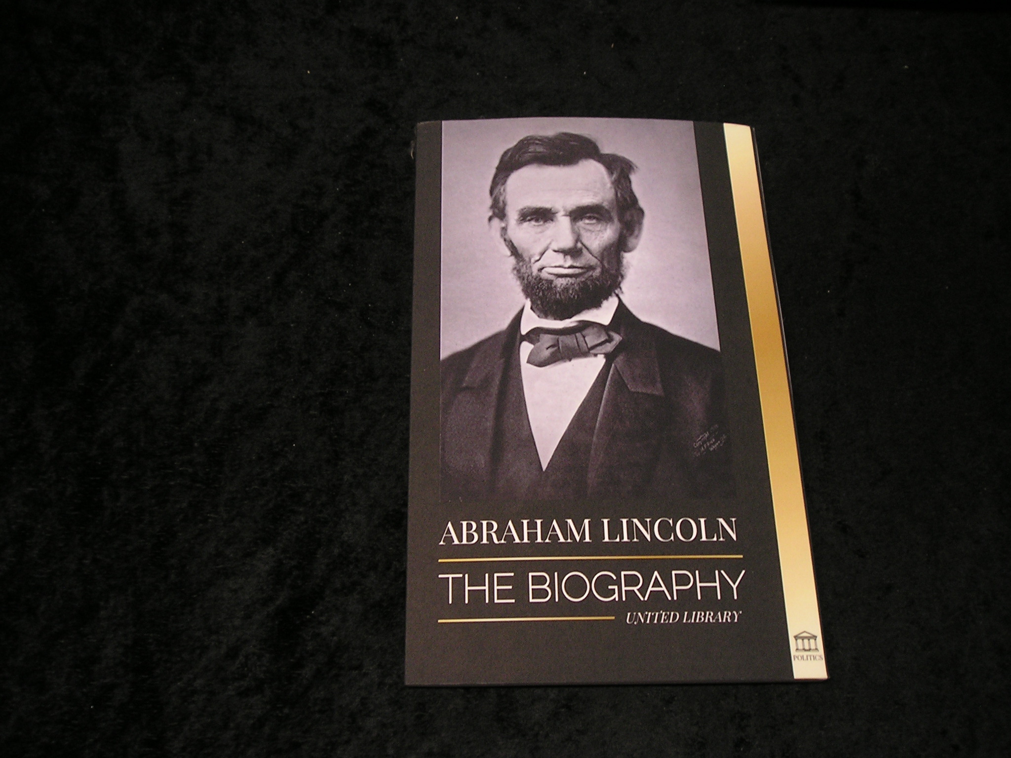 Image 0 of Abraham Lincoln the Biography