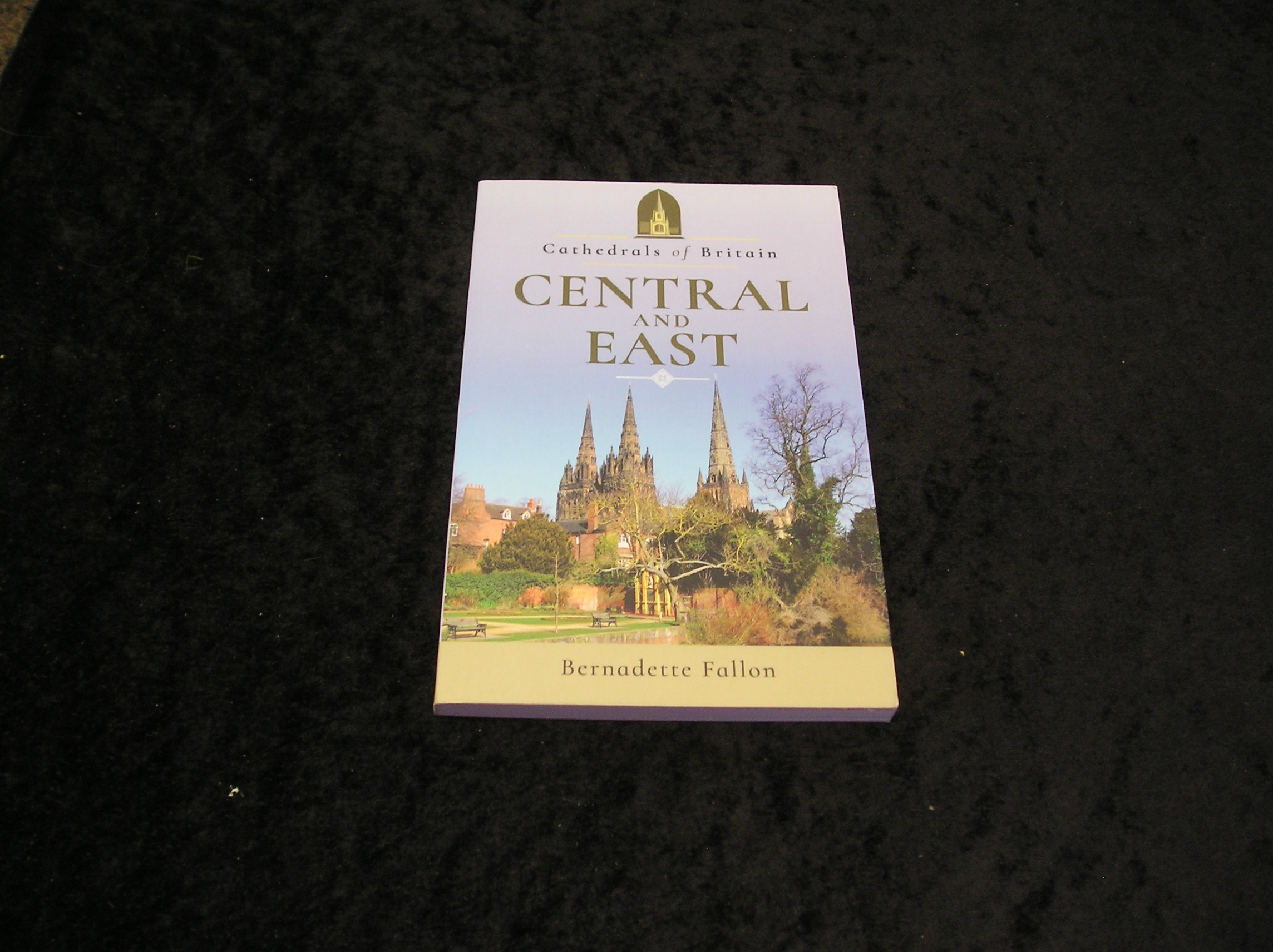 Image 0 of Cathedrals of Britain Central and East