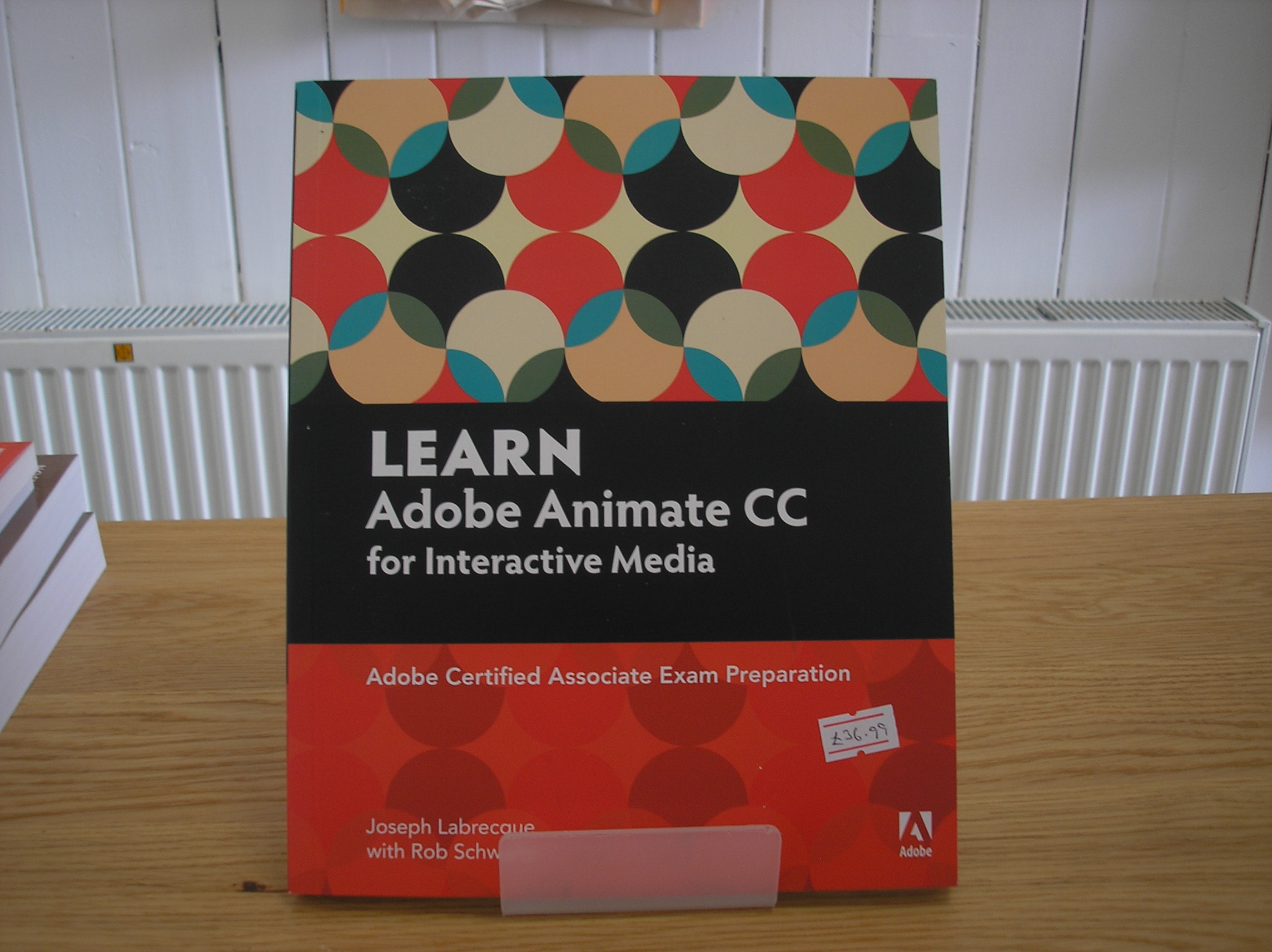 Image 0 of Learn Adobe Animate CC for Interactive Media : Adobe Certified Associate Exam Pr